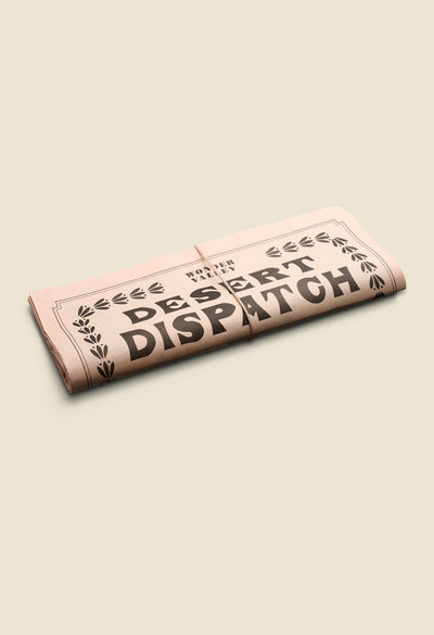Desert Dispatch